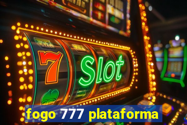 fogo 777 plataforma